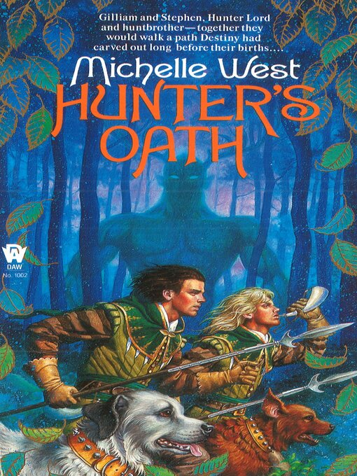 Title details for Hunter's Oath by Michelle West - Wait list